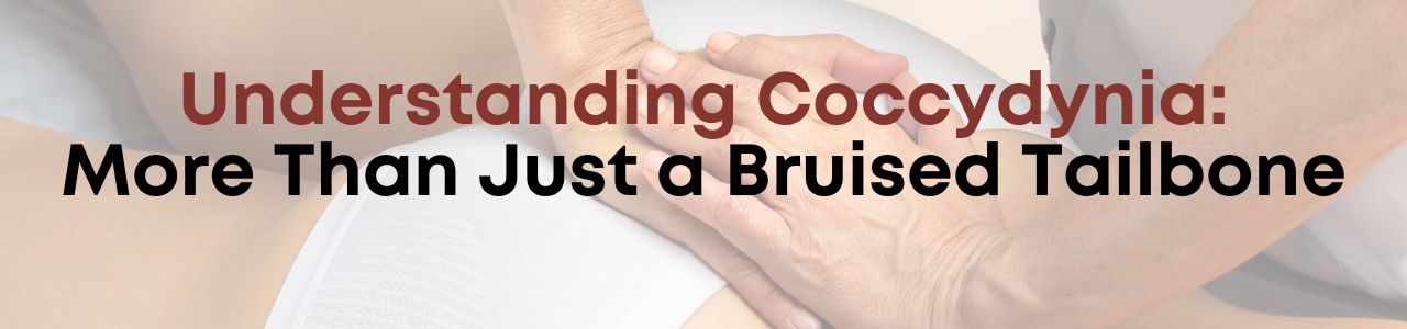 Understanding Coccydynia