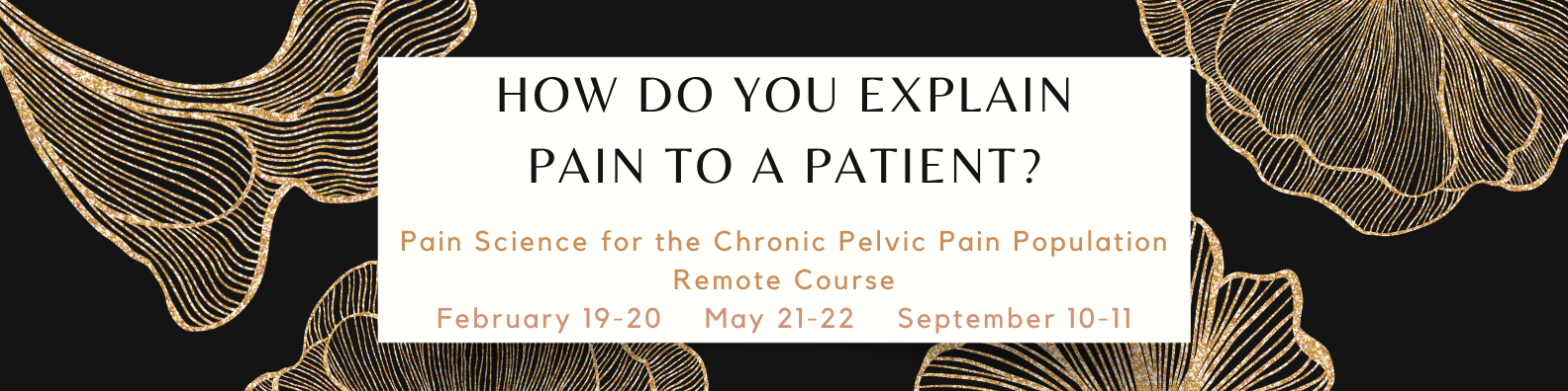 How do you explain pain to a patient?