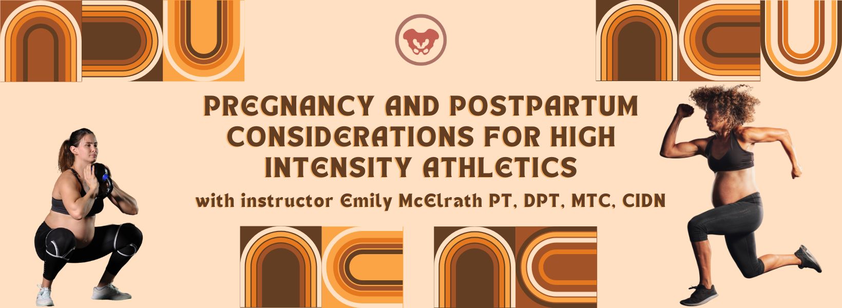 Special Considerations for Pregnant and Postpartum Athletes - A Conversation with Emily McElrath