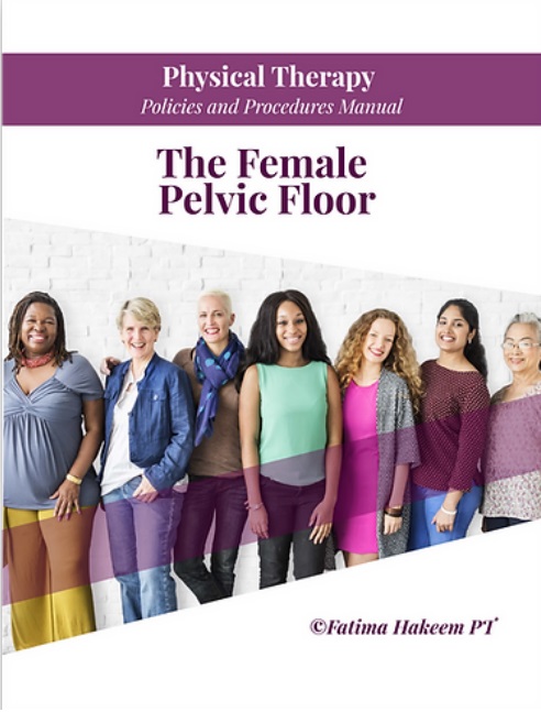 Policy and Procedures Manual: The Female Pelvic Floor